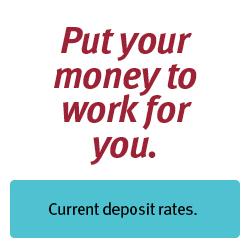 Click for current deposit rates.